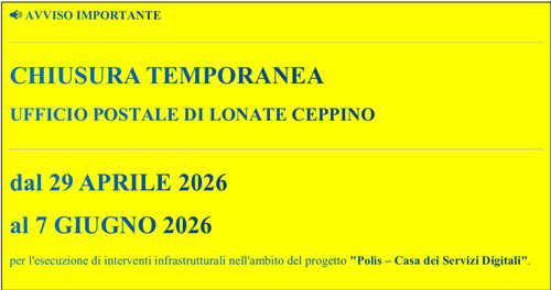 Chiusura temporanea ufficio postale di Lonate Ceppino - nuova comunicazione